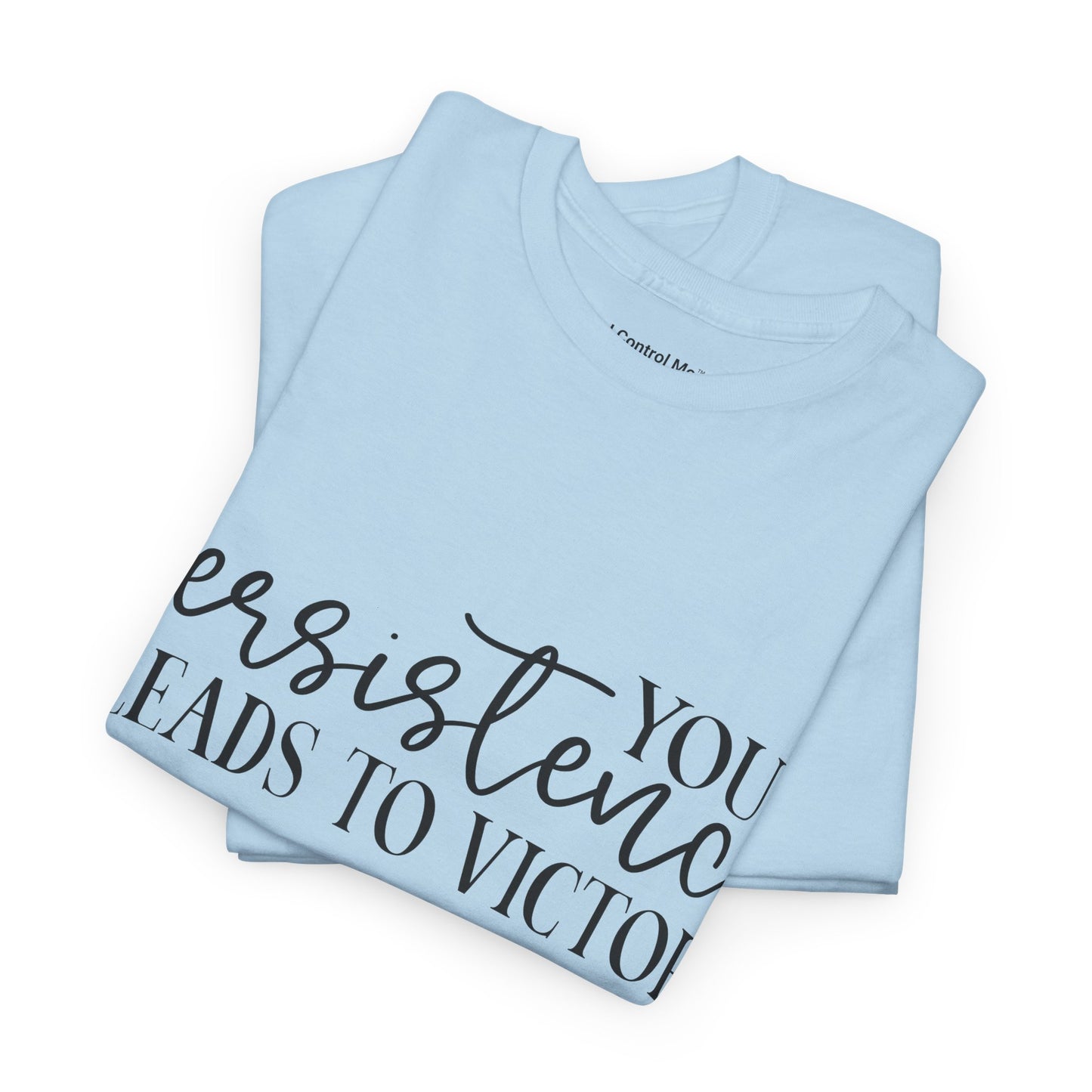 The Voices in Action™ Graphic T-Shirt Collection: Design #005 by I Control Me™