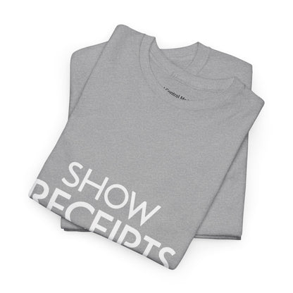 The Demand Transparency™ Graphic T-Shirt Collection: Design #001 by I Control Me™