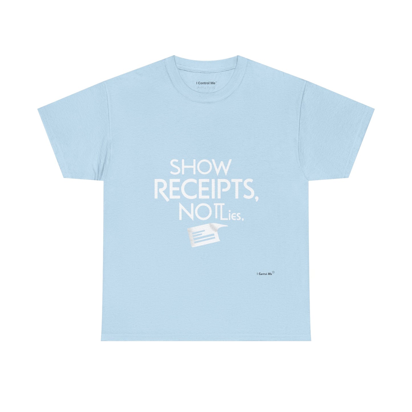 The Demand Transparency™ Graphic T-Shirt Collection: Design #001 by I Control Me™