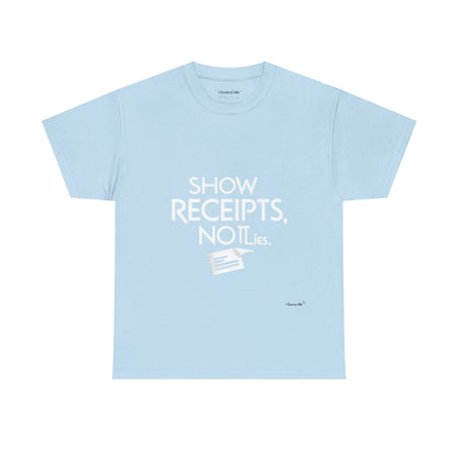 The Demand Transparency™ Graphic T-Shirt Collection: Design #001 by I Control Me™