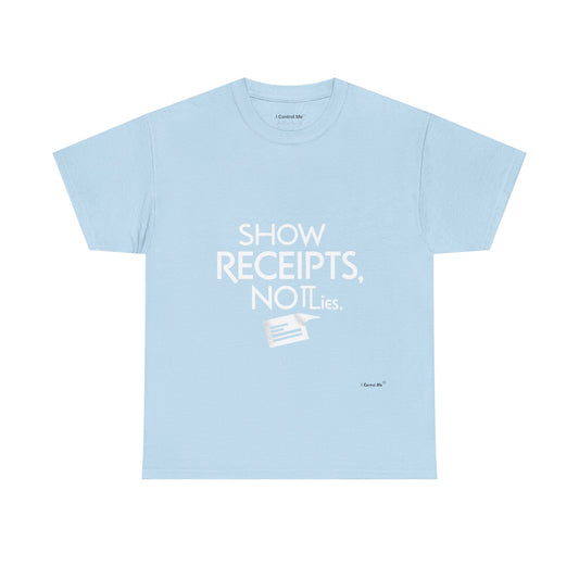 The Demand Transparency™ Graphic T-Shirt Collection: Design #001 by I Control Me™