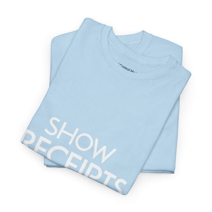 The Demand Transparency™ Graphic T-Shirt Collection: Design #001 by I Control Me™