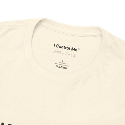 The Voices in Action™ Graphic T-Shirt Collection: Design #021 by I Control Me™