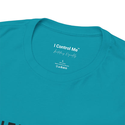 The Voices in Action™ Graphic T-Shirt Collection: Design #021 by I Control Me™