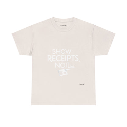 The Demand Transparency™ Graphic T-Shirt Collection: Design #001 by I Control Me™